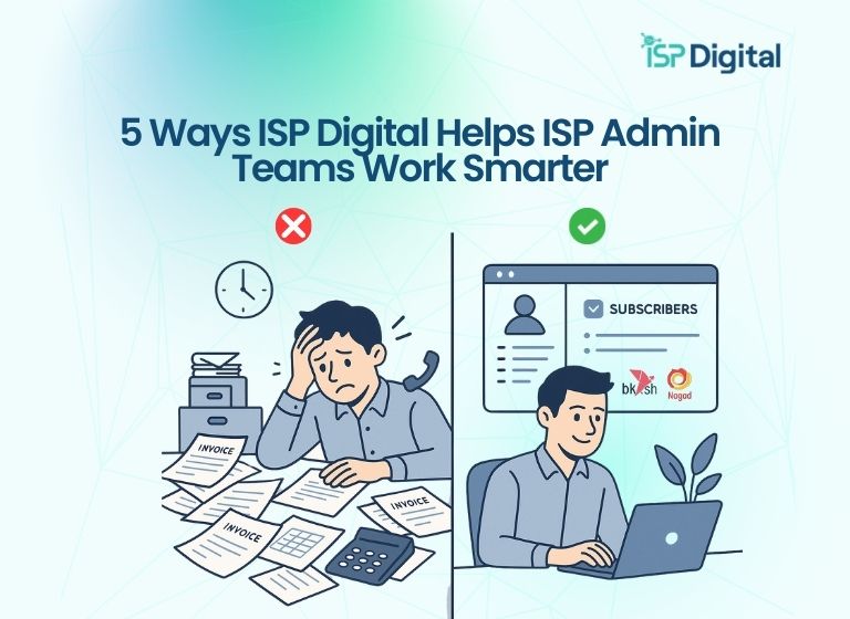 ISP Digital Helps ISP Admin Teams Work Smarter